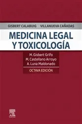 Book cover of Gisbert Calabuig, Villanueva Cañadas. Medicina legal y toxicología (8th ed.) by Marina Gisbert Grifo