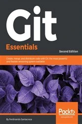 Book cover of Git Essentials (2nd ed.) by Ferdinando Santacroce