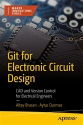 Book cover of Git for Electronic Circuit Design by Altay Brusan