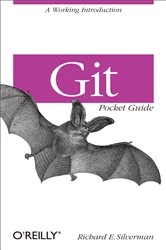 Book cover of Git Pocket Guide by Richard E. Silverman
