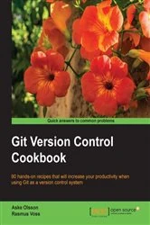 Book cover of Git Version Control Cookbook by Aske Olsson