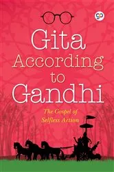 Book cover of Gita According to Gandhi by Mahatma Gandhi