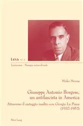 Book cover of Giuseppe Antonio Borgese, un antifascista in America by Silvia Fabrizio-Costa