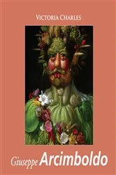Book cover of Giuseppe Arcimboldo by Victoria Charles