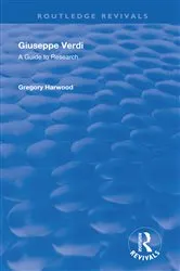 Book cover of Giuseppe Verdi by Gregory W. Harwood