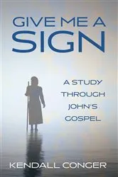 Book cover of Give Me a Sign by Kendall Conger