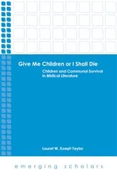 Book cover of Give Me Children or I Shall Die by Laurel W. Koepf-Taylor