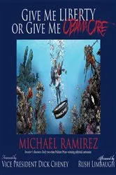 Book cover of Give Me Liberty or Give Me Obamacare by Michael Ramirez