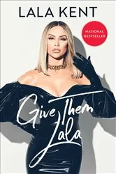 Book cover of Give Them Lala by Unknown