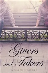 Book cover of Givers and Takers by Kathleen E. Forcier