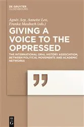 Book cover of Giving a voice to the Oppressed? by Agnès Arp