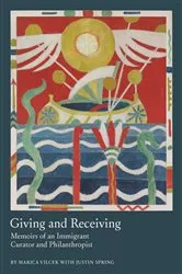 Book cover of Giving and Receiving by Marica Vilcek