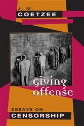 Book cover of Giving Offense by J.M. Coetzee