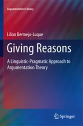 Book cover of Giving Reasons by Lilian Bermejo Luque