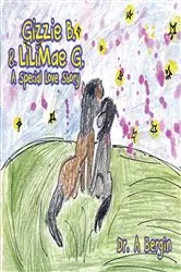 Book cover of Gizzie B. and LiliMae G. by Dr. A Bergin