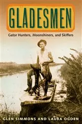 Book cover of Gladesmen by Glen Simmons