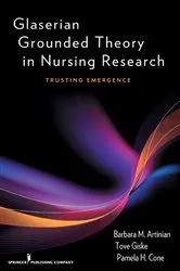 Book cover of Glaserian Grounded Theory in Nursing Research by Barbara Artinian
