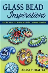 Book cover of Glass Bead Inspirations by Louise Mehaffey