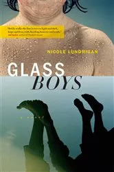Book cover of Glass Boys by Nicole Lundrigan