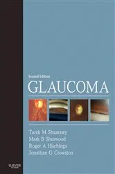 Book cover of Glaucoma E-Book (2nd ed.) by Shaarawy MD, MSc, FRCOpth, Tarek M.