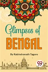Book cover of Glimpses Of Bengal by Rabindranath Tagore