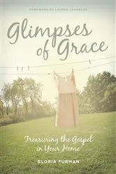Book cover of Glimpses of Grace by Gloria Furman