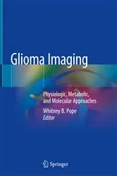 Book cover of Glioma Imaging by Whitney B. Pope