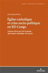 Book cover of Église catholique et crise socio-politique en RD Congo by Gerhard Droesser