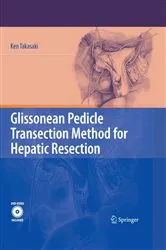Book cover of Glissonean Pedicle Transection Method for Hepatic Resection by Ken Takasaki