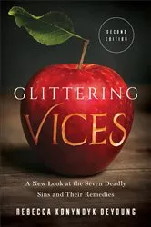 Book cover of Glittering Vices (2nd ed.) by Rebecca Konyndyk DeYoung