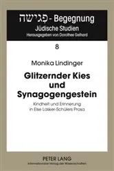 Book cover of Glitzernder Kies und Synagogengestein by Dorothee Gelhard