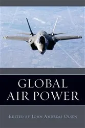 Book cover of Global Air Power by John Andreas Olsen