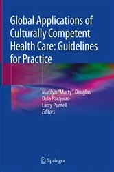 Book cover of Global Applications of Culturally Competent Health Care: Guidelines for Practice by Marilyn 