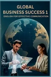 Book cover of Global Business Success 1 by Unknown