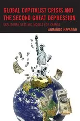 Book cover of Global Capitalist Crisis and the Second Great Depression by Armando Navarro