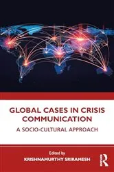 Book cover of Global Cases in Crisis Communication by Krishnamurthy Sriramesh