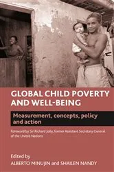 Book cover of Global Child Poverty and Well-Being by Alberto Minujin