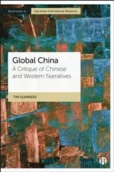 Book cover of Global China by Tim Summers