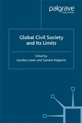 Book cover of Global Civil Society and Its Limits by G. Laxer