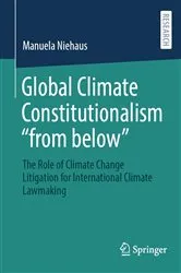 Book cover of Global Climate Constitutionalism “from below” by Manuela Niehaus
