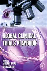 Book cover of Global Clinical Trials Playbook by Menghis Bairu