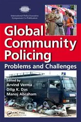 Book cover of Global Community Policing by Arvind Verma