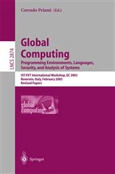 Book cover of Global Computing. Programming Environments, Languages, Security, and Analysis of Systems by Corrado Priami