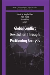 Book cover of Global Conflict Resolution Through Positioning Analysis by Fathali M. Moghaddam