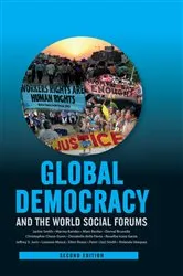 Book cover of Global Democracy and the World Social Forums (2nd ed.) by Jackie Smith