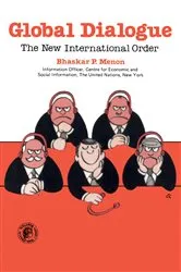 Book cover of Global Dialogue by B. P. Menon