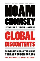 Book cover of Global Discontents by Noam Chomsky