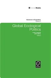 Book cover of Global Ecological Politics by Liam Leonard