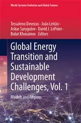 Book cover of Global Energy Transition and Sustainable Development Challenges, Vol. 1 by Tessaleno Devezas
