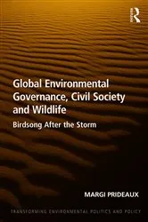 Book cover of Global Environmental Governance, Civil Society and Wildlife by Unknown